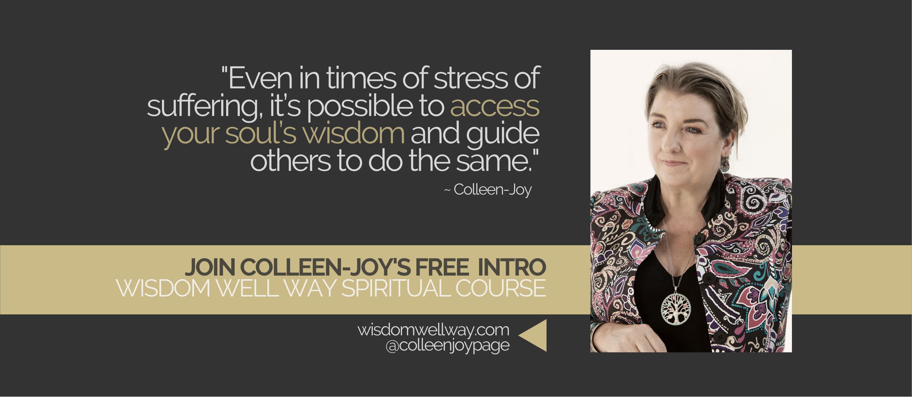 Colleen-Joy Wisdom Well Way